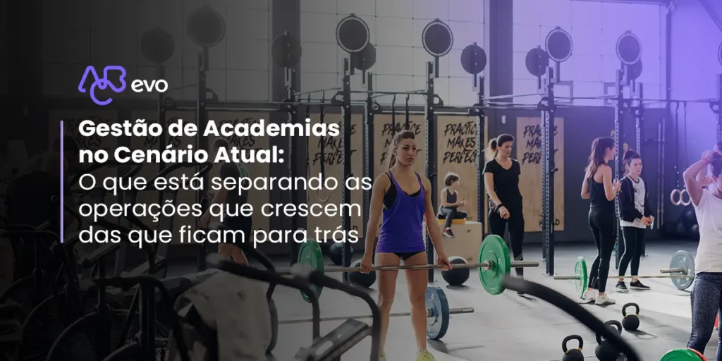 Gestão de academias com alunos treinando em ambiente fitness moderno