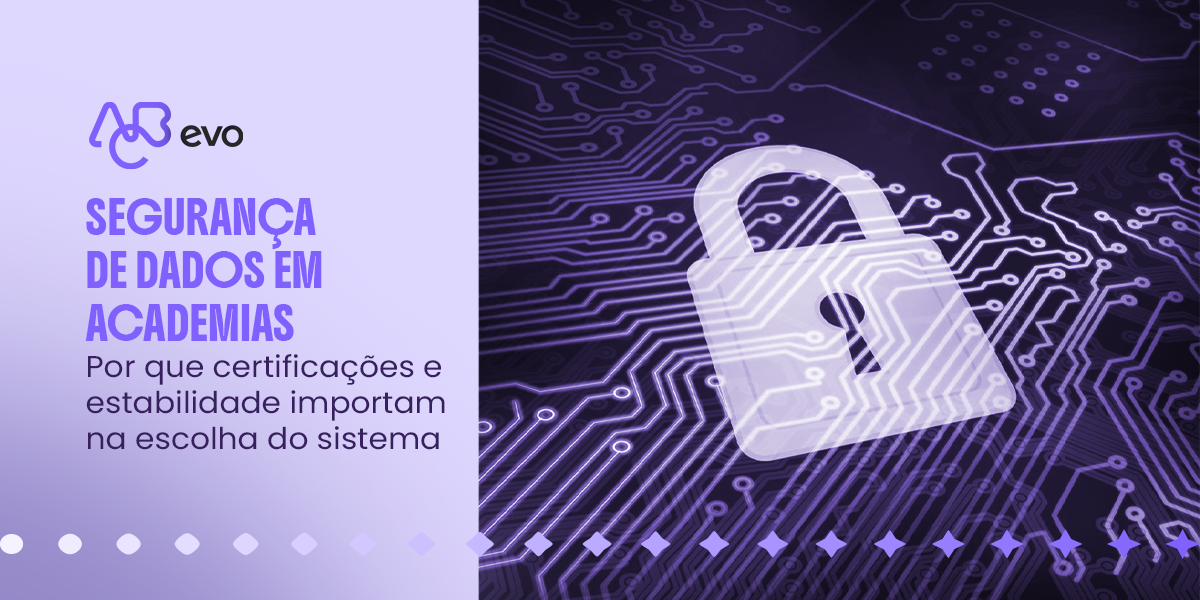 Segurança de dados em sistema de gestão para academia