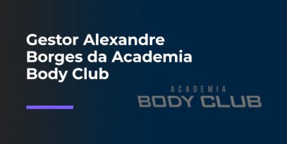 Gestor-Alexandre-Borges-da-Academia-Body-Club