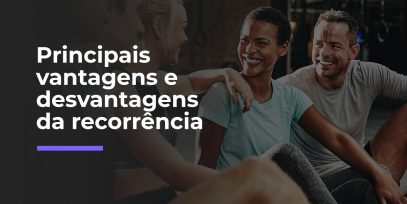 Principais-vantagens-e-desvantagens-da-recorrencia