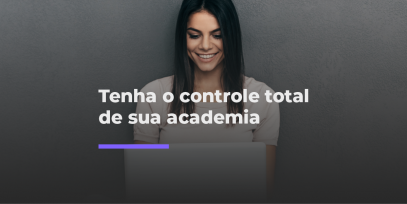 Tenha-o-controle-total-de-sua-academia